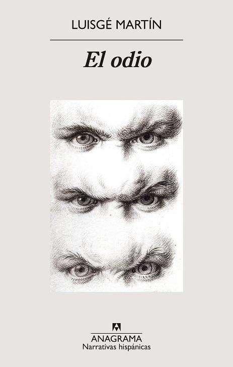 El odio | 9788433929587 | Martín, Luisgé | Librería Castillón - Comprar libros online Aragón, Barbastro