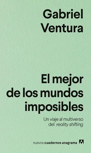 El mejor de los mundos imposibles | 9788433930002 | Ventura, Gabriel | Librería Castillón - Comprar libros online Aragón, Barbastro