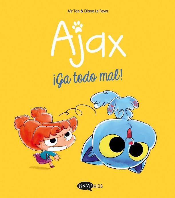 Ajax 2. ¡Ga todo mal! | 9788419183835 | Mr Tan | Librería Castillón - Comprar libros online Aragón, Barbastro