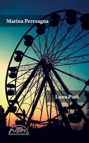 Luna Park | 9788483933664 | Perezagua, Marina | Librería Castillón - Comprar libros online Aragón, Barbastro