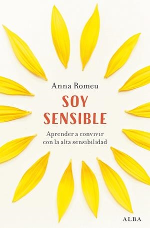 Soy sensible | 9788411781558 | Romeu, Anna | Librería Castillón - Comprar libros online Aragón, Barbastro
