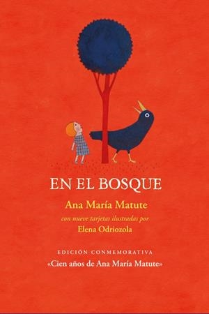 En el bosque | 9788412733969 | Matute, Ana María | Librería Castillón - Comprar libros online Aragón, Barbastro