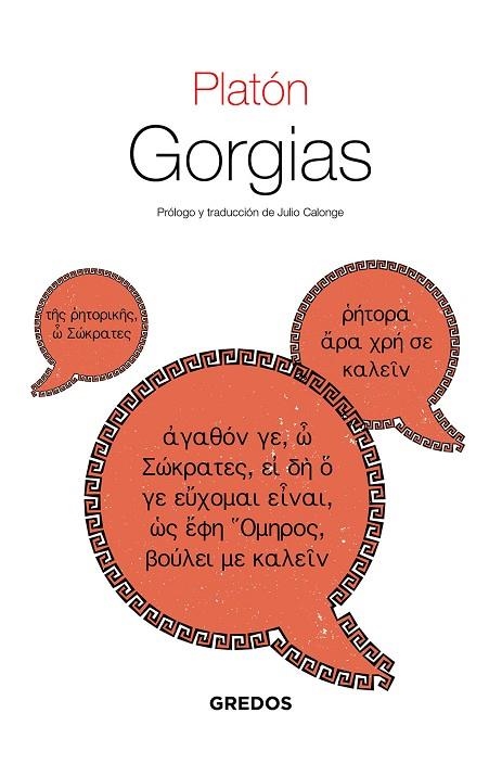 Gorgias | 9788424939892 | Platón | Librería Castillón - Comprar libros online Aragón, Barbastro