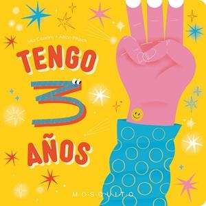 Tengo 3 años | 9788410417021 | Cassany, Mia | Librería Castillón - Comprar libros online Aragón, Barbastro