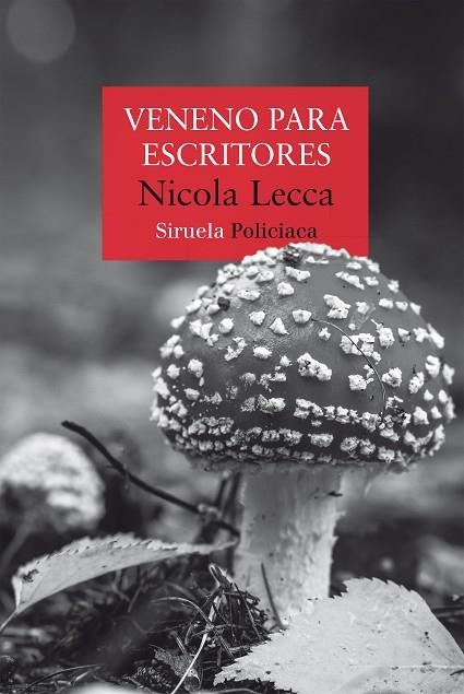 Veneno para escritores | 9788410415676 | Lecca, Nicola | Librería Castillón - Comprar libros online Aragón, Barbastro