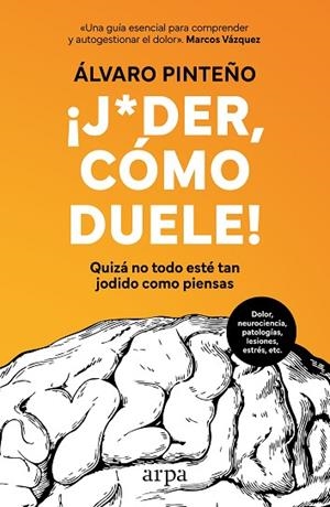 ¡Joder, cómo duele! | 9788410313477 | Pinteño, Álvaro | Librería Castillón - Comprar libros online Aragón, Barbastro