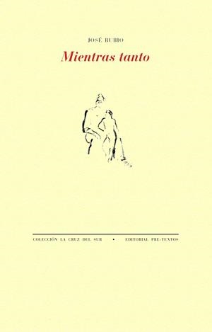 Mientras tanto | 9788410309517 | Rubio Fresneda, José | Librería Castillón - Comprar libros online Aragón, Barbastro