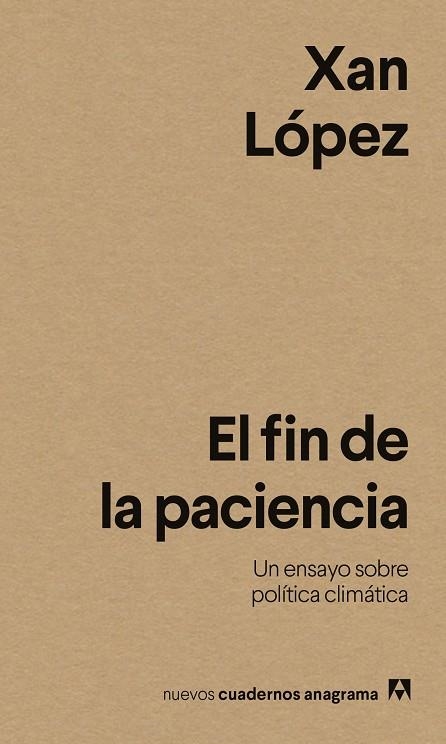 El fin de la paciencia | 9788433946614 | López, Xan | Librería Castillón - Comprar libros online Aragón, Barbastro