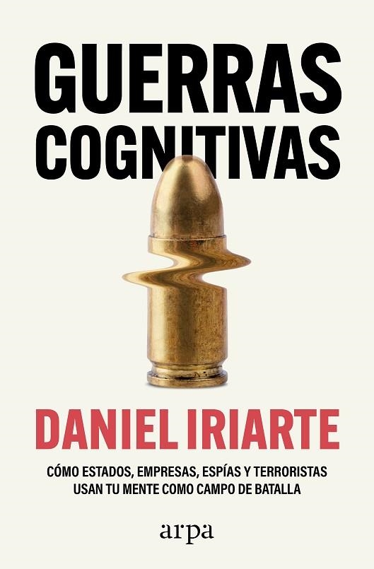 Guerras cognitivas | 9788410313859 | Iriarte, Daniel | Librería Castillón - Comprar libros online Aragón, Barbastro