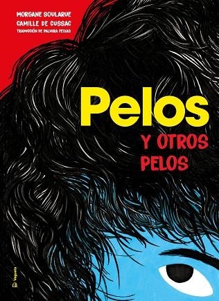 Pelos | 9788418449154 | Soularue, Morgane | Librería Castillón - Comprar libros online Aragón, Barbastro