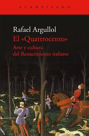 El Quattrocento | 9788419958600 | Argullol, Rafael | Librería Castillón - Comprar libros online Aragón, Barbastro