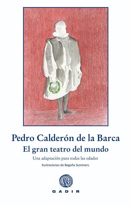 El gran teatro del mundo | 9788412746082 | Calderón de la Barca | Librería Castillón - Comprar libros online Aragón, Barbastro