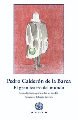El gran teatro del mundo | 9788412746082 | Calderón de la Barca | Librería Castillón - Comprar libros online Aragón, Barbastro