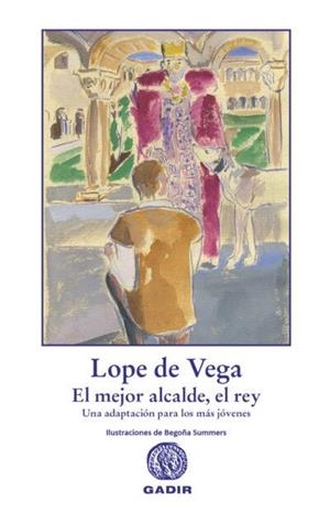 El mejor alcalde, el rey | 9788412746044 | Lope de Vega | Librería Castillón - Comprar libros online Aragón, Barbastro