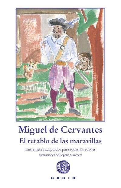 El retablo de las maravillas | 9788412746051 | Miguel de Cervantes | Librería Castillón - Comprar libros online Aragón, Barbastro