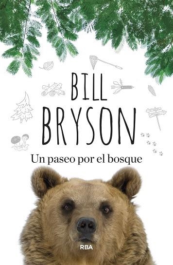 Un paseo por el bosque | 9788410981478 | Bryson, Bill | Librería Castillón - Comprar libros online Aragón, Barbastro