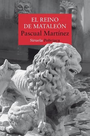El reino de Mataleón | 9788410415720 | Martínez, Pascual | Librería Castillón - Comprar libros online Aragón, Barbastro