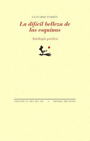 La difícil belleza de las esquinas | 9788410309562 | Padrón, Leonardo | Librería Castillón - Comprar libros online Aragón, Barbastro