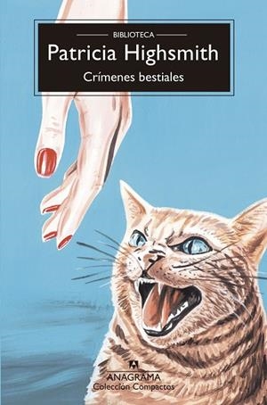 Crímenes bestiales | 9788433929082 | Highsmith, Patricia | Librería Castillón - Comprar libros online Aragón, Barbastro
