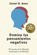 Domina tus pensamientos negativos | 9788410121256 | Amen, Daniel G. | Librería Castillón - Comprar libros online Aragón, Barbastro