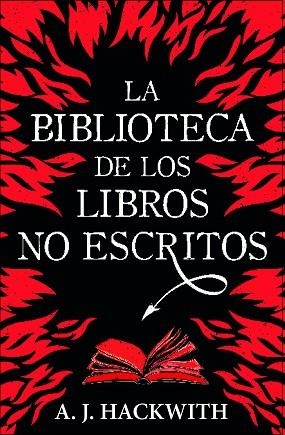 La biblioteca de los libros no escritos | 9788410348011 | Hackwith, A. J. | Librería Castillón - Comprar libros online Aragón, Barbastro