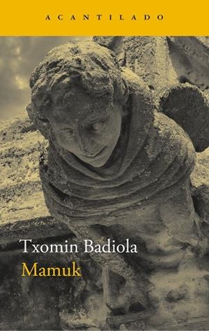 Mamuk | 9788419958624 | Badiola, Txomin | Librería Castillón - Comprar libros online Aragón, Barbastro