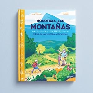 Nosotras, las montañas. | 9791399026511 | Valls, Pau | Librería Castillón - Comprar libros online Aragón, Barbastro