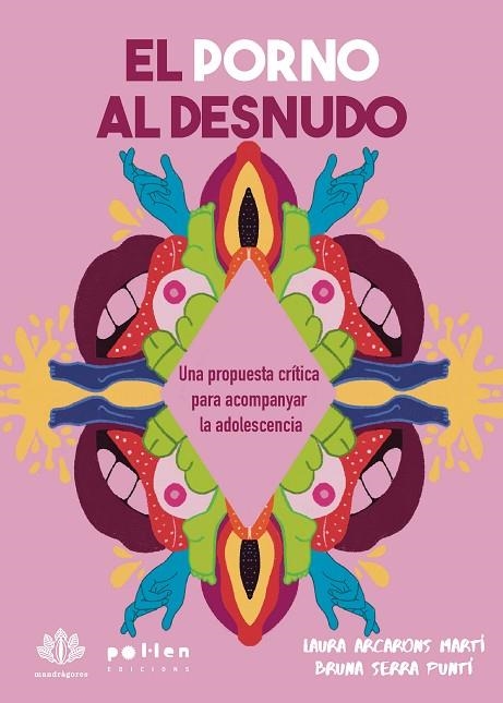 El porno al desnudo | 9788410255869 | Arcarons Martí, Laura | Librería Castillón - Comprar libros online Aragón, Barbastro