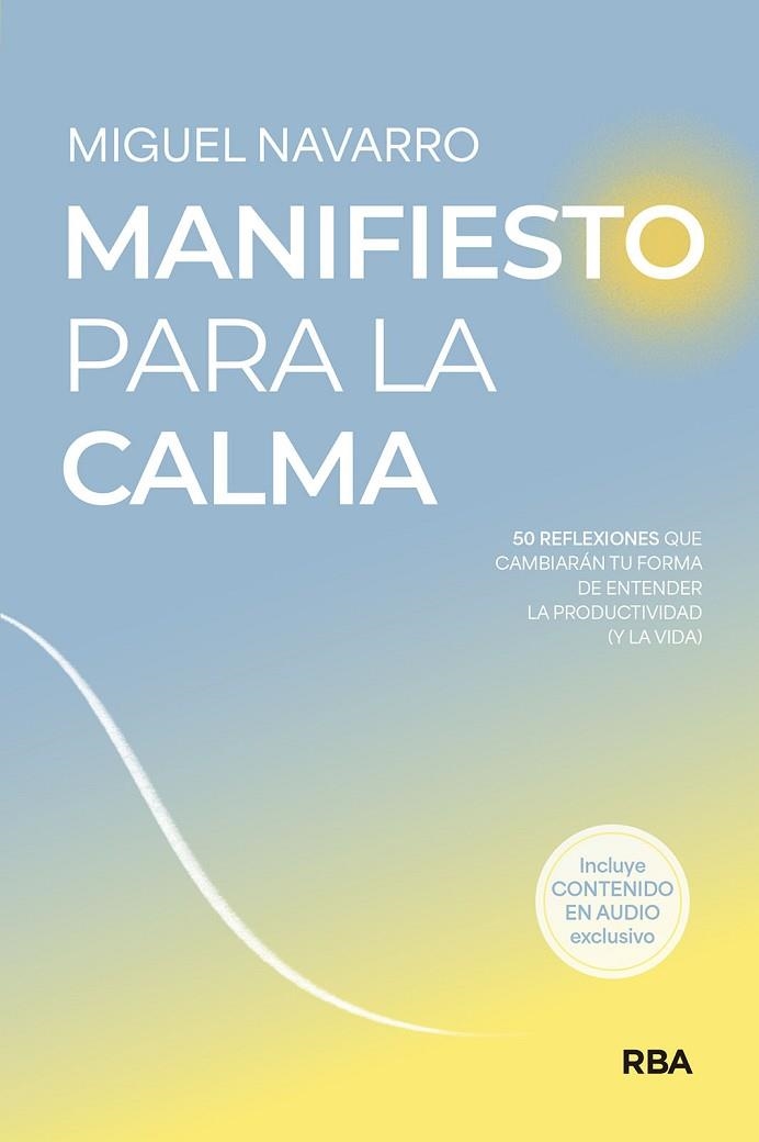 Manifiesto para la calma | 9788491874744 | Navarro, Miguel | Librería Castillón - Comprar libros online Aragón, Barbastro
