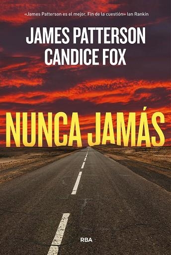 Nunca jamás | 9788411321785 | Patterson, James | Librería Castillón - Comprar libros online Aragón, Barbastro