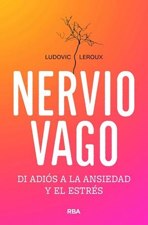Nervio vago | 9788491182795 | Leroux, Ludovic | Librería Castillón - Comprar libros online Aragón, Barbastro