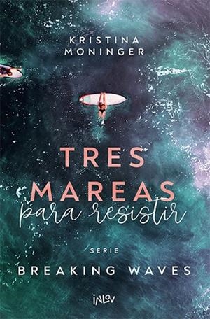 Tres mareas para resistir | 9788410399105 | Moninger, kristina | Librería Castillón - Comprar libros online Aragón, Barbastro
