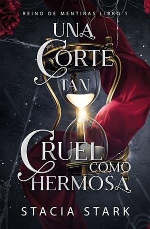 Una corte tan cruel como hermosa | 9788410348035 | Stark, Stacia | Librería Castillón - Comprar libros online Aragón, Barbastro