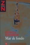 MAR DE FONDO FG | 9788466319997 | Highsmith , Patricia | Librería Castillón - Comprar libros online Aragón, Barbastro