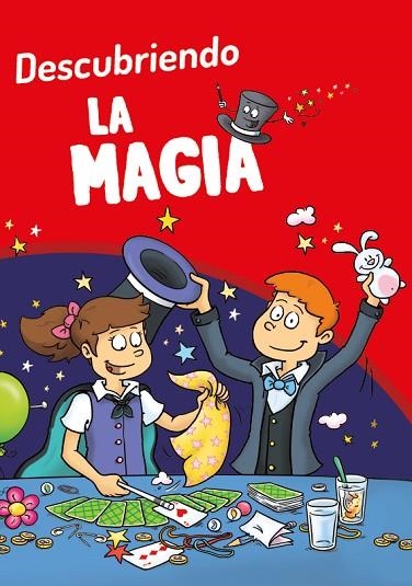 Descubriendo la magia | 9791039554374 | Sauloup, Jérôme | Librería Castillón - Comprar libros online Aragón, Barbastro
