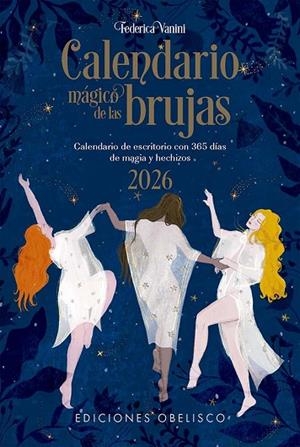 Calendario 2026 mágico de las brujas | 9788411722704 | Vanini, Federica | Librería Castillón - Comprar libros online Aragón, Barbastro