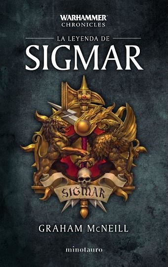 Warhammer Time of legends Omnibus nº 01/03 La leyenda de Sigmar | 9788445006153 | McNeill, Graham | Librería Castillón - Comprar libros online Aragón, Barbastro