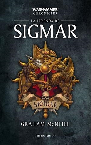 Warhammer Time of legends Omnibus nº 01/03 La leyenda de Sigmar | 9788445006153 | McNeill, Graham | Librería Castillón - Comprar libros online Aragón, Barbastro