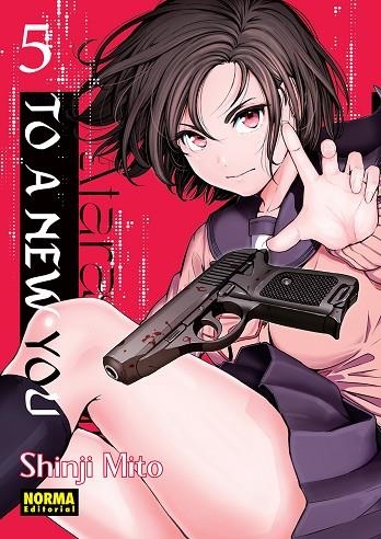 TO A NEW YOU 05 | 9788467975260 | MITO, SHINJI | Librería Castillón - Comprar libros online Aragón, Barbastro