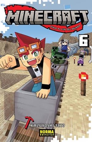 MINECRAFT 06 | 9788467971033 | SETO, KAZUYOSHI | Librería Castillón - Comprar libros online Aragón, Barbastro