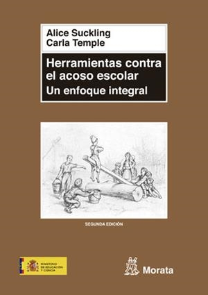HERRAMIENTAS CONTRA EL ACOSO ESCOLAR : UN ENFOQUE INTEGRAL | 9788471125095 | SUCKLING, AMELIA | Librería Castillón - Comprar libros online Aragón, Barbastro