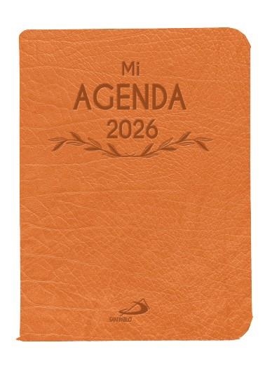 Mi agenda 2026 - Cubierta en símil piel naranja | 9788428573542 | Equipo San Pablo | Librería Castillón - Comprar libros online Aragón, Barbastro