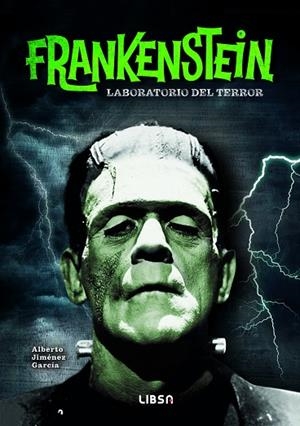 Frankenstein | 9788466244824 | Jiménez García, Alberto | Librería Castillón - Comprar libros online Aragón, Barbastro