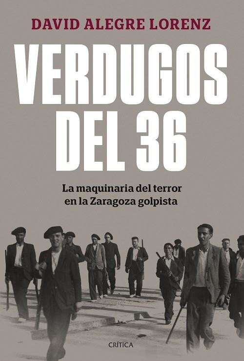 Verdugos del 36 | 9788491997948 | Alegre Lorenz, David | Librería Castillón - Comprar libros online Aragón, Barbastro