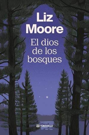 El dios de los bosques | 9791387739218 | Moore, Liz | Librería Castillón - Comprar libros online Aragón, Barbastro