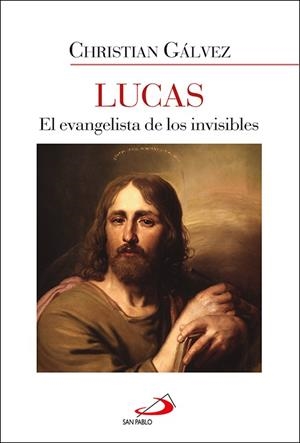 Lucas | 9788428574280 | Gálvez, Christian | Librería Castillón - Comprar libros online Aragón, Barbastro