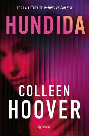 Hundida | 9788408315827 | Hoover, Colleen | Librería Castillón - Comprar libros online Aragón, Barbastro