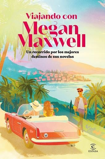 Viajando con Megan Maxwell | 9788467080490 | Maxwell, Megan | Librería Castillón - Comprar libros online Aragón, Barbastro
