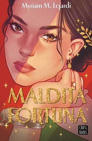 Maldita fortuna | 9788408314998 | M. Lejardi, Myriam | Librería Castillón - Comprar libros online Aragón, Barbastro