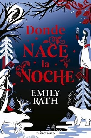 Donde nace la noche | 9788445018798 | Rath, Emily | Librería Castillón - Comprar libros online Aragón, Barbastro